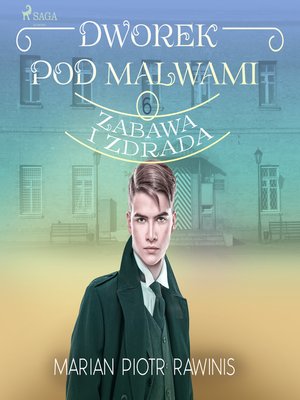 cover image of Dworek pod Malwami 6--Zabawa i zdrada